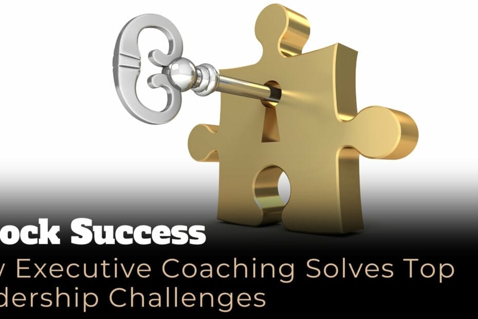 Gold puzzle piece with a key hole in the middle and a key inserted in the key hole. How Executive Coaching Solves Top Leadership Challenges